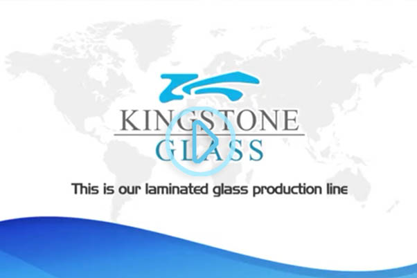 KINGSTONE GLASS LAMINATED GLASS PRODUCTION LINE