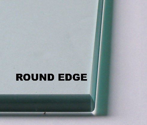 Polished Round Edge